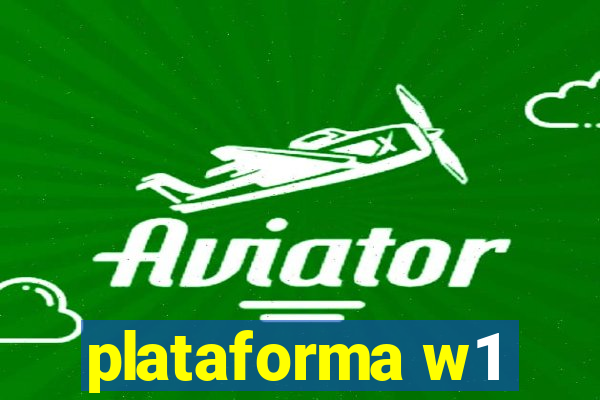 plataforma w1